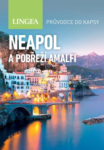 Obálka knihy Neapol a pobřeží Amalfi - 2. vydání