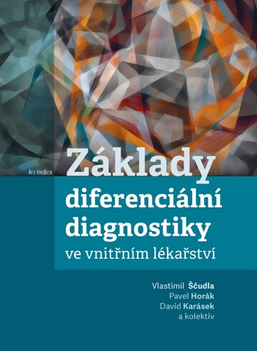 Obálka knihy Základy diferenciální diagnostiky ve vnitřním lékařství