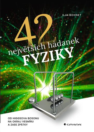 Obálka knihy 42 největších hádanek fyziky