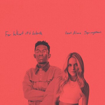 Obálka uvítací melodie For What It’s Worth (feat. Alana Springsteen)