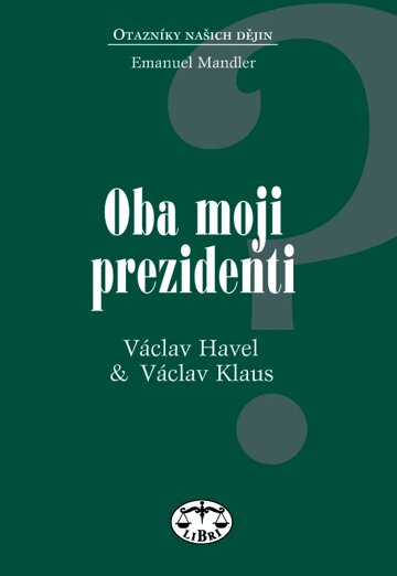 Obálka knihy Oba moji prezidenti