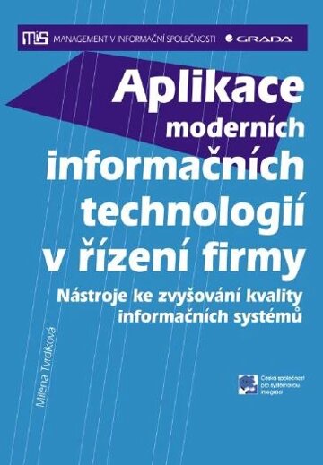 Obálka knihy Aplikace moderních informačních technologií v řízení firmy