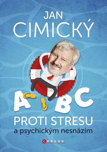 Obálka knihy ABC proti stresu a psychickým nesnázím