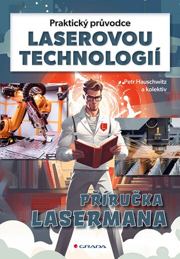 Obálka knihy Praktický průvodce laserovou technologií