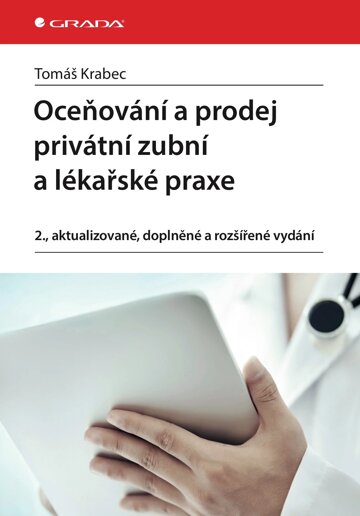 Obálka knihy Oceňování a prodej privátní zubní a lékařské praxe