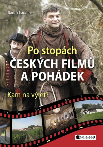 Obálka knihy Po stopách českých filmů a pohádek