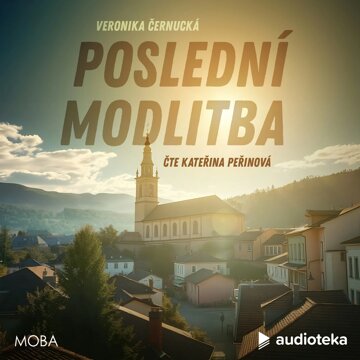 Obálka audioknihy Poslední modlitba