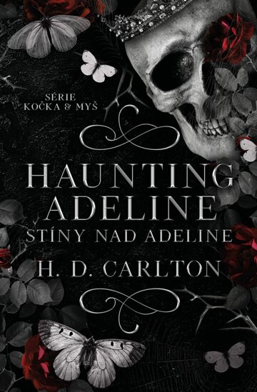 Obálka knihy Haunting Adeline: Stíny nad Adeline