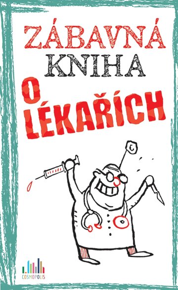 Obálka knihy Zábavná kniha o lékařích