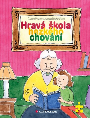 Obálka knihy Hravá škola hezkého chování