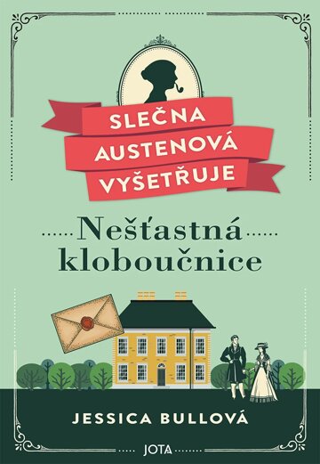 Obálka knihy Slečna Austenová vyšetřuje: Nešťastná kloboučnice