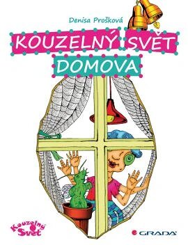 Obálka knihy Kouzelný svět domova