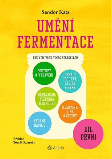 Obálka knihy Umění fermentace I.