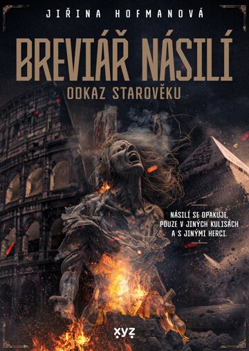 Obálka knihy Breviář násilí - odkaz starověku