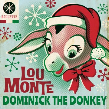 Obálka uvítací melodie Dominick the Donkey (The Italian Christmas Donkey) [with Joe Reisman's Orchestra and Chorus]