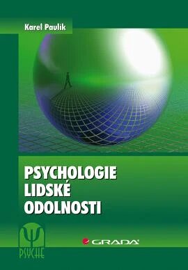 Obálka knihy Psychologie lidské odolnosti