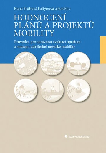 Obálka knihy Hodnocení plánů a projektů mobility