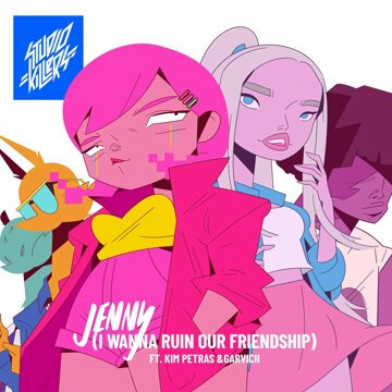 Obálka uvítací melodie Jenny (I Wanna Ruin Our Friendship) [feat. Kim Petras & Garvicii]