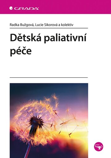 Obálka knihy Dětská paliativní péče