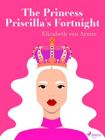 Obálka knihy The Princess Priscilla's Fortnight