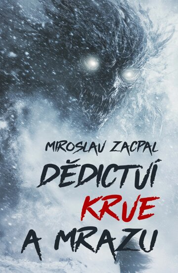 Obálka knihy Dědictví krve a mrazu