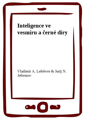 Obálka knihy Inteligence ve vesmíru a černé díry