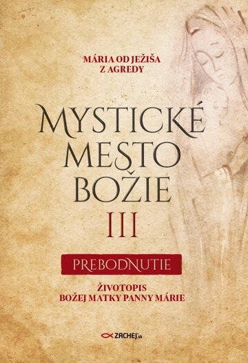 Obálka knihy Mystické mesto Božie III - Prebodnutie