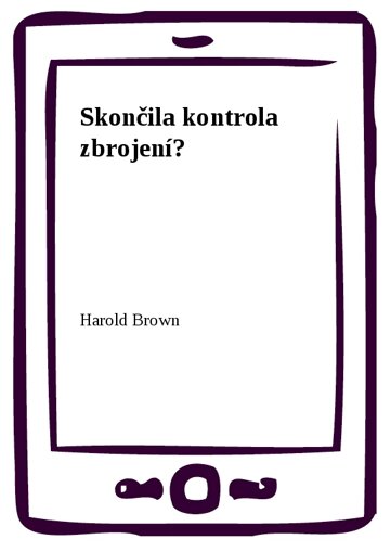 Obálka knihy Skončila kontrola zbrojení?