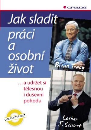 Obálka knihy Jak sladit práci a osobní život