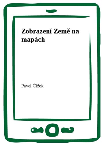 Obálka knihy Zobrazení Země na mapách