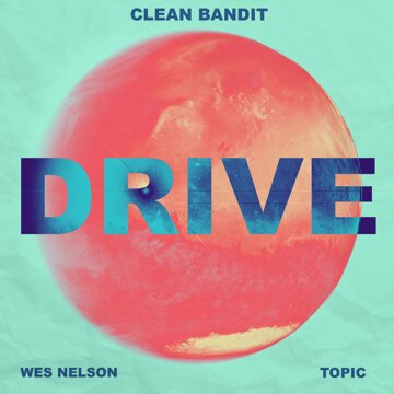 Obálka uvítací melodie Drive (feat. Wes Nelson)