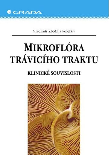 Obálka knihy Mikroflóra trávicího traktu