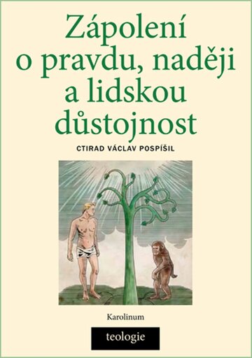 Obálka knihy Zápolení o pravdu, naději a lidskou důstojnost