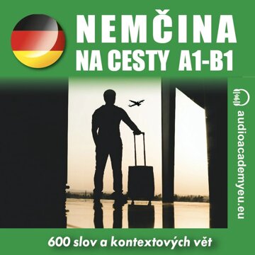 Obálka audioknihy Němčina na dovolenou A1 – B1