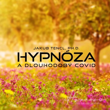 Obálka audioknihy Hypnóza a dlouhodobý COVID