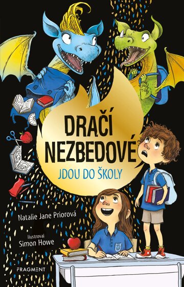 Obálka knihy Dračí nezbedové jdou do školy