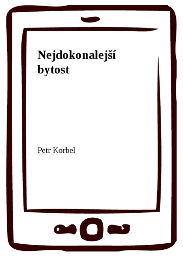 Obálka knihy Nejdokonalejší bytost