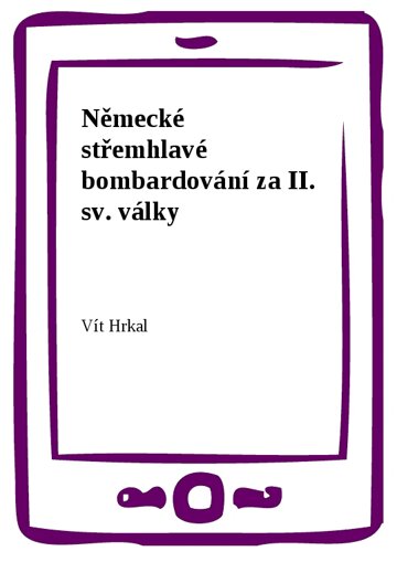 Obálka knihy Německé střemhlavé bombardování za II. sv. války