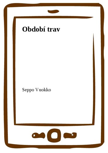 Obálka knihy Období trav