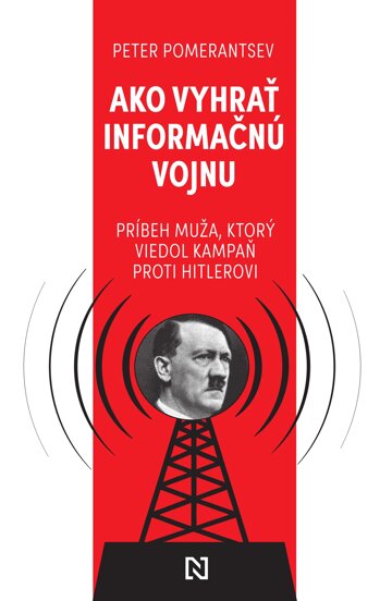 Obálka knihy Ako vyhrať informačnú vojnu