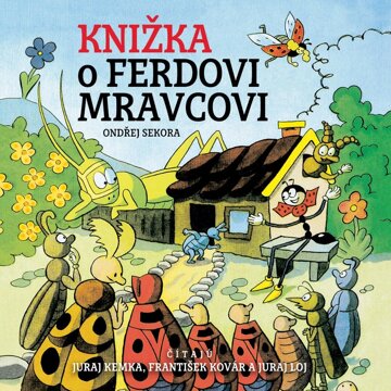 Obálka audioknihy Knižka o Ferdovi Mravcovi