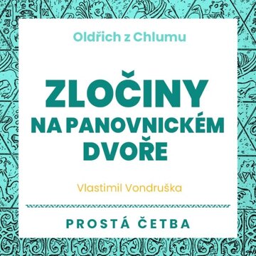 Obálka audioknihy Zločiny na panovnickém dvoře