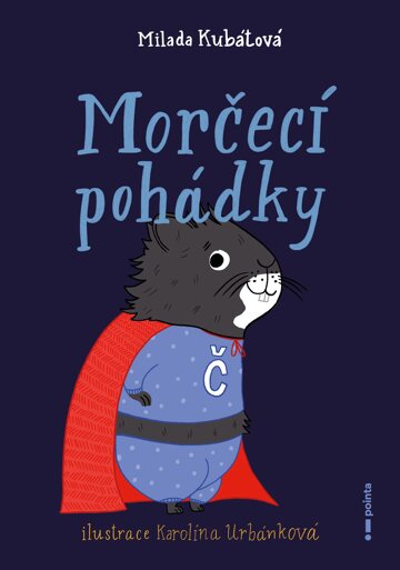 Obálka knihy Morčecí pohádky