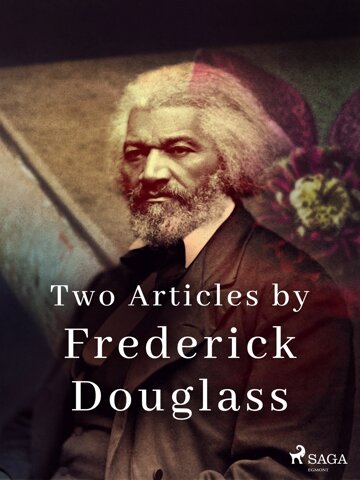 Obálka knihy Two Articles by Frederick Douglass