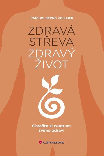 Obálka knihy Zdravá střeva, zdravý život