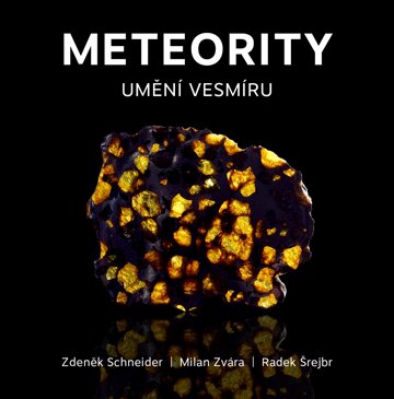 Obálka knihy Meteority: Umění vesmíru