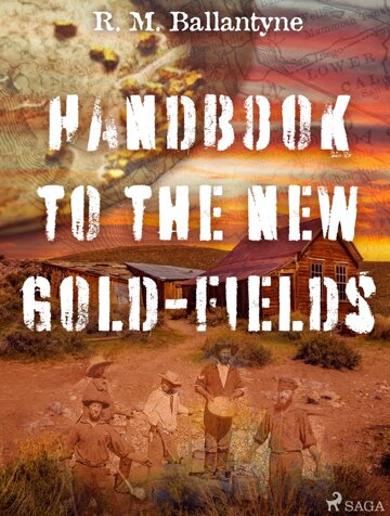 Obálka knihy Handbook to the new Gold-fields