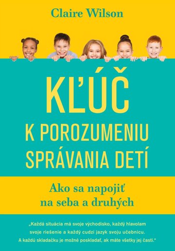 Obálka knihy Kľúč k porozumeniu správania detí