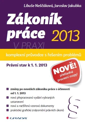 Obálka knihy Zákoník práce 2013 v praxi - komplexní průvodce