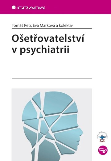 Obálka knihy Ošetřovatelství v psychiatrii